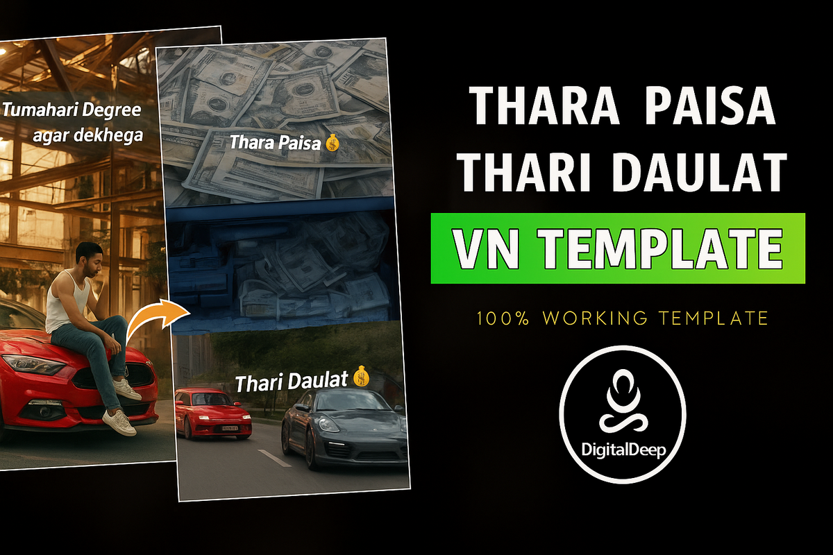 Thara Paisa Thari Daulat VN Template