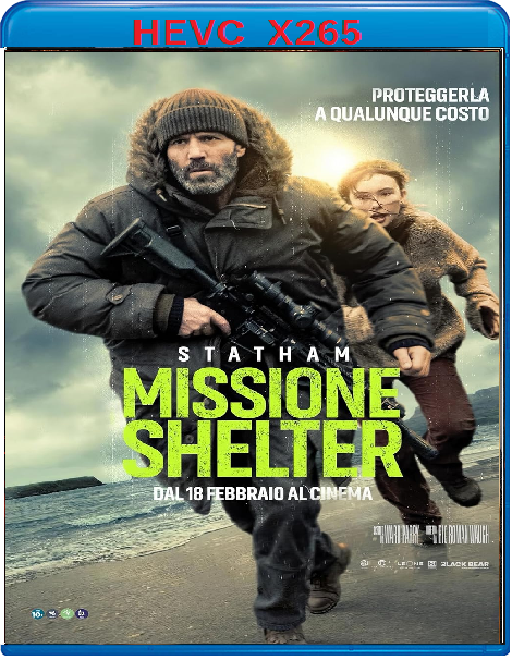 Missione Shelter (2026) mkv FullHD 1080p HEVC AC3 ITA ENG Sub