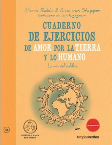 CUADERNO DE EJERCICIOS DE AMOR POR LA TIERRA Y LO HUMANO, VAN STAPPEN ANNE