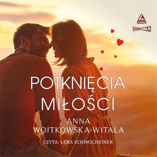 Anna Wojtkowska-Witala - Potknięcia miłości (2023) [AUDIOBOOK PL]