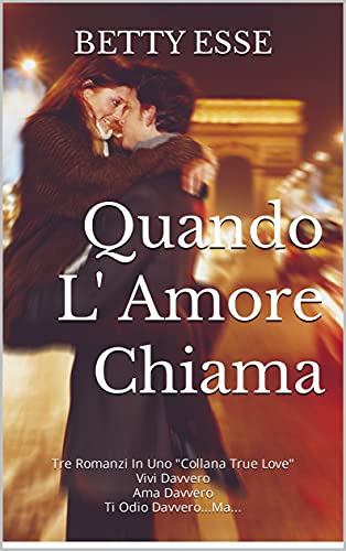 Betty Esse - Quando L' Amore Chiama (2021)