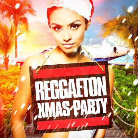 Various Artists - Reggaeton Xmas Party (2020)
