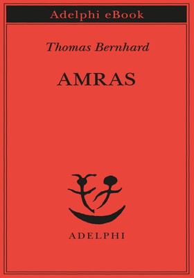 Thomas Bernhard - Amras (2026)