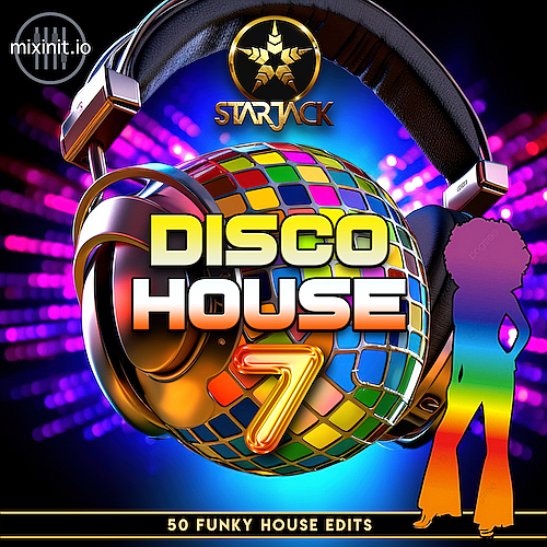Mixinit - Starjack Disco House Hits Vol. 7 (2024)