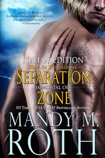 Mandy M. Roth - Operazioni Immortali Vol. 7. Zona di Separazione (2024)