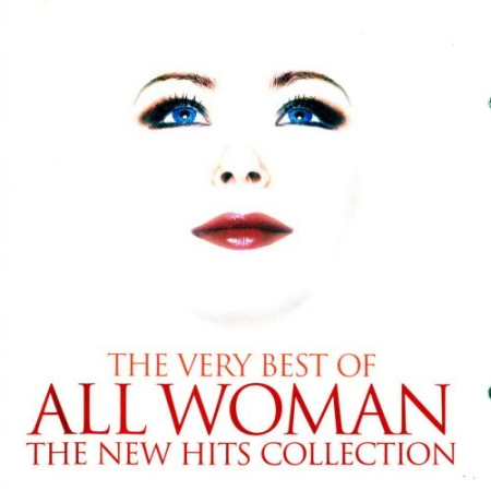 VA - The Very Best of All Woman - The New Hits Collection (2CD) (2003) FLAC