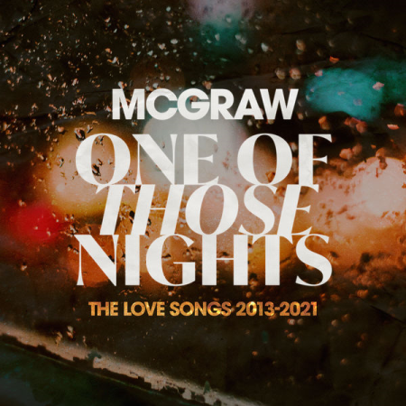 Tim McGraw – One Of Those Nights The Love Songs 2013-2021 (2022)