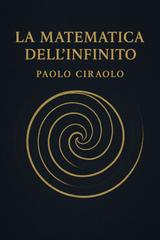 Paolo Ciraolo – La matematica dell’infinito (2026)