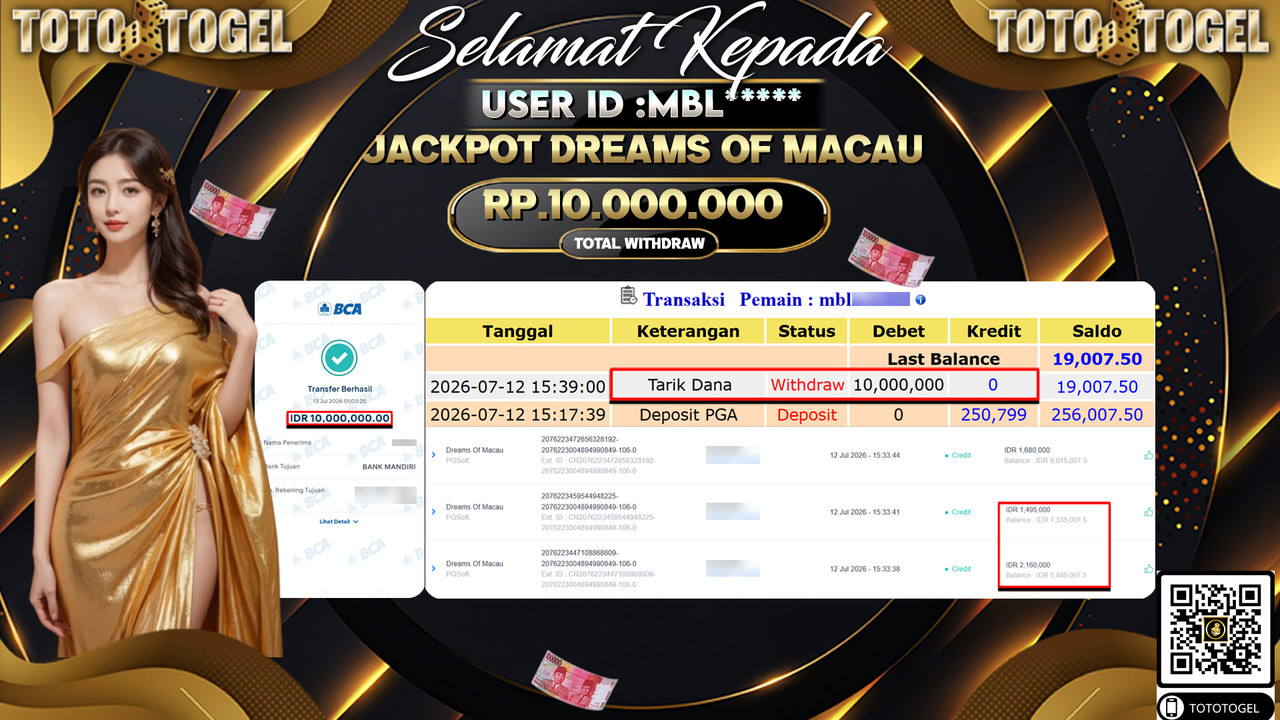 Bukti Pembayaran Jackpot Permainan SLOT DREAMS OF MACAU  ID:MBL****LUNAS
