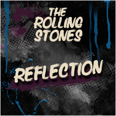 3b485e32 737c 4249 9730 2561e49c2fcf - The Rolling Stones - Reflection (2022)