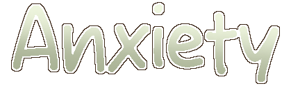 Text that says "Anxiety"