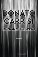 Donato Carrisi – Io sono l’abisso (2020)