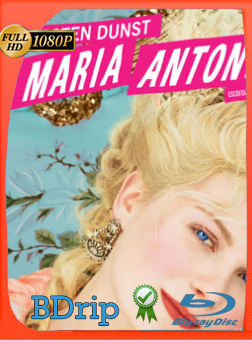 María Antonieta (2006) BDRIP [1080P] Latino [Google Drive] Panchirulo