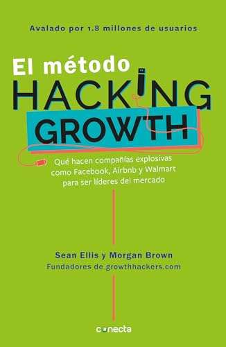 Amazon: Librazo: El método Hacking Growth Pasta blanda 
