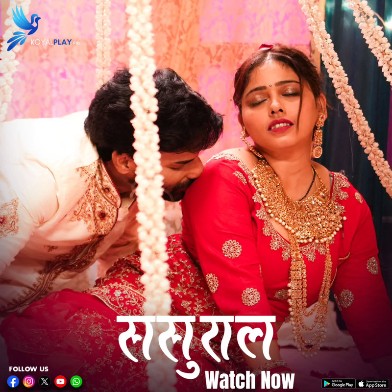 Sasural (2025) S01 Hindi KoyalPlay WEB-DL H264 AAC 1080p 720p 480p Download