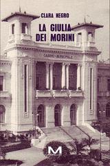 Clara Negro – La Giulia dei Morini (2025)