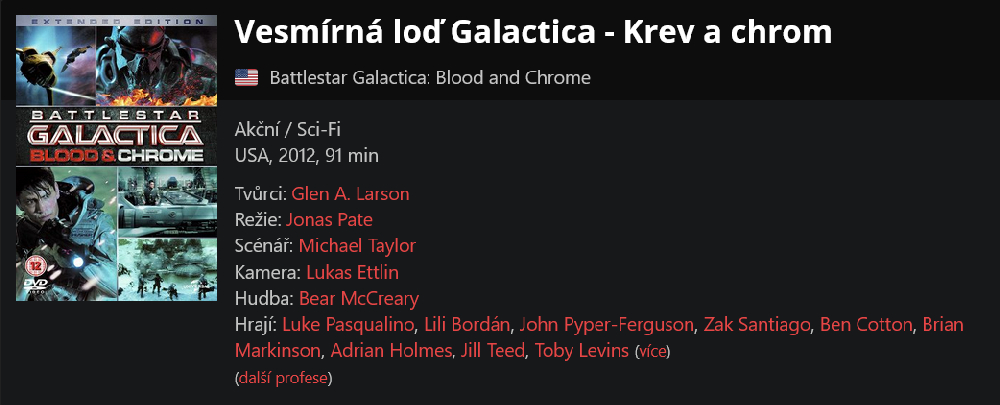 Vesmírná loď Galactica - Krev a chrom (2012)