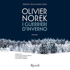 Olivier Norek – I guerrieri d’inverno (2026) (mp3 – 128 kbps)