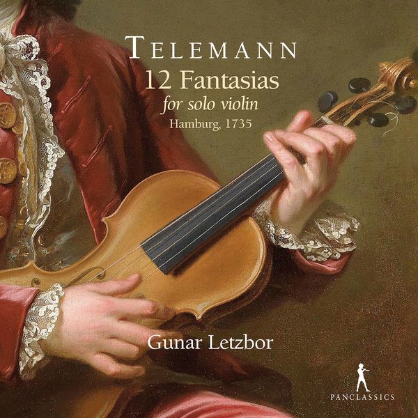 Gunar Letzbor – Telemann – 12 Fantasias for Solo Violin, TWV 40-14-25 (2021) [FLAC 24bit/96kHz]