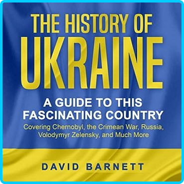 The-History-of-Ukraine-A-Guide-to-this-Fascinating-Country-Covering-Chernobyl-the-Crimean-War-Russia.png