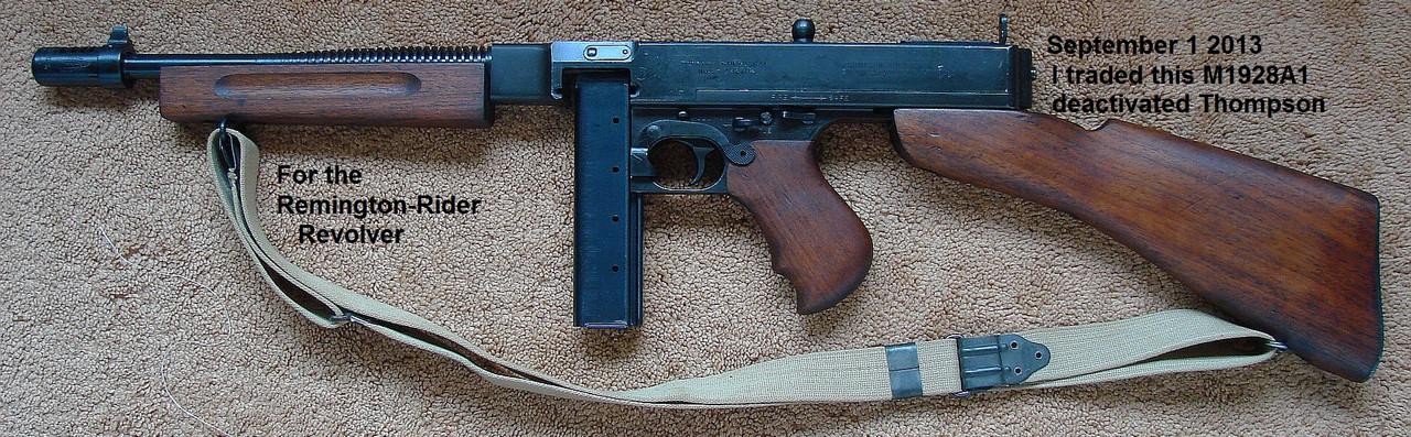 I traded this dewat  M1928A1 Thompson