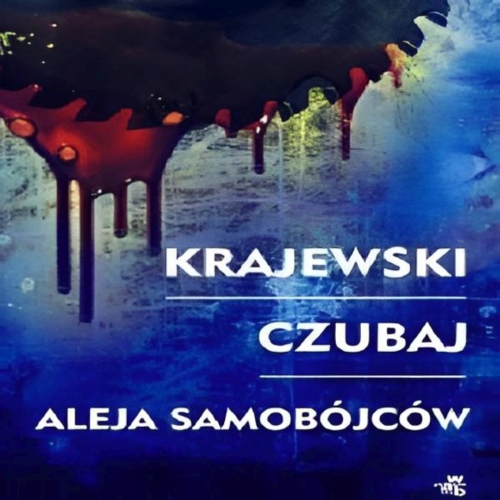 Marek Krajewski i Mariusz Czubaj - Cykl: Jarosław Pater (tom 1) Aleja samobójców
