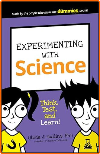 Experimenting With Science Think Test And Learn!