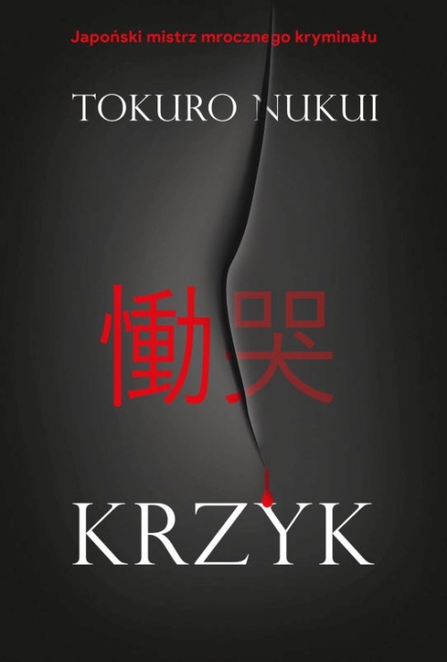 Nukui Tokuro - Krzyk