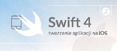 Swift 4 - tworzenie aplikacji na iOS część 2