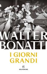 Walter Bonatti – I giorni grandi (2026)