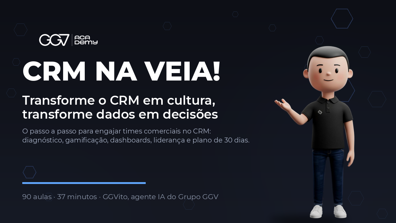 CRM na Veia! — Playbook de Engajamento Comercial no CRM