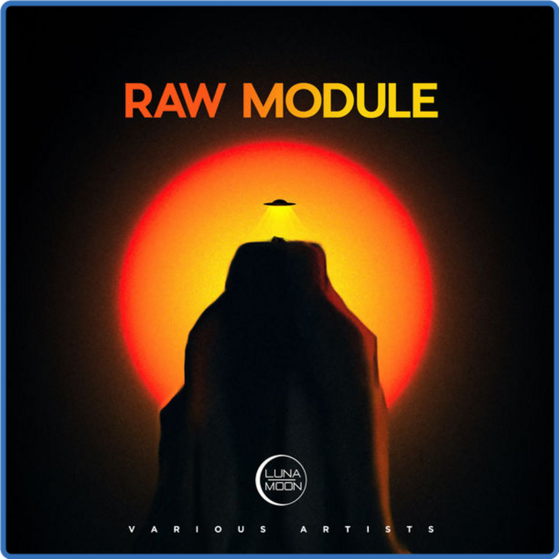 Raw Module (2021) mp3 276 Kbps