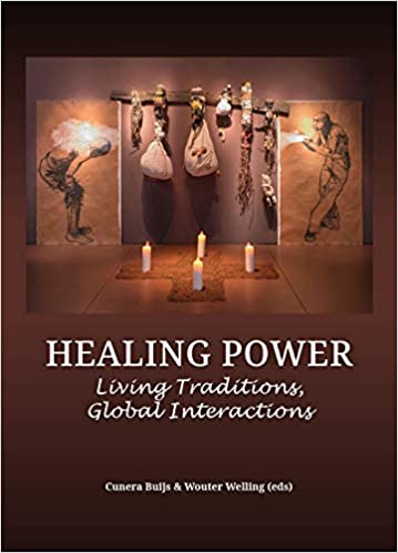 Healing Power: Living Traditions, Global Interactions