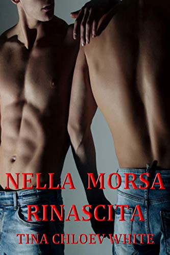 Tina Chloev White – Nella morsa.  Rinascita (2021)