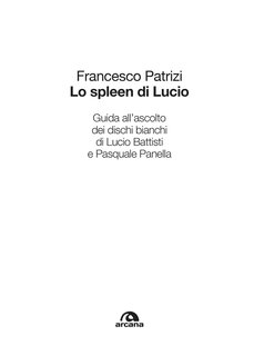 Francesco Patrizi - Lo spleen di Lucio (2022)