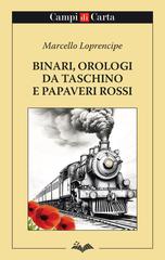 Marcello Loprencipe – Binari, orologi da taschino e papaveri rossi (2026)