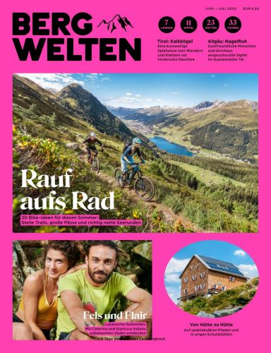 Cover: Bergwelten Magazin f&uuml;r alpine Lebensfreude No 03 Juni-Juli 2023