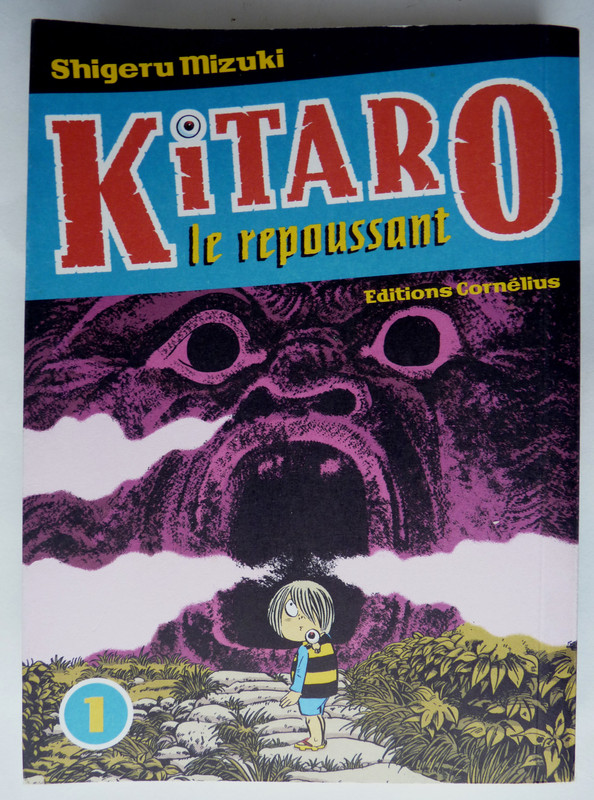 MANGA KITARO LE REPOUSSANT ED CORNELIUS MIZUKI 1