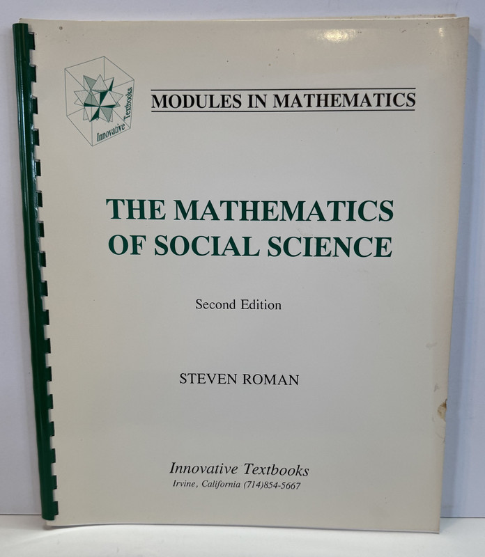 The Mathematics of Social Science, Second Edition