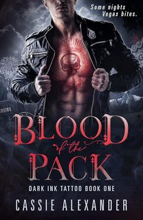 Cassie Alexander - Dark Ink Tattoo Vol. 1. Blood of the Pack. Sangue del Branco (2024)