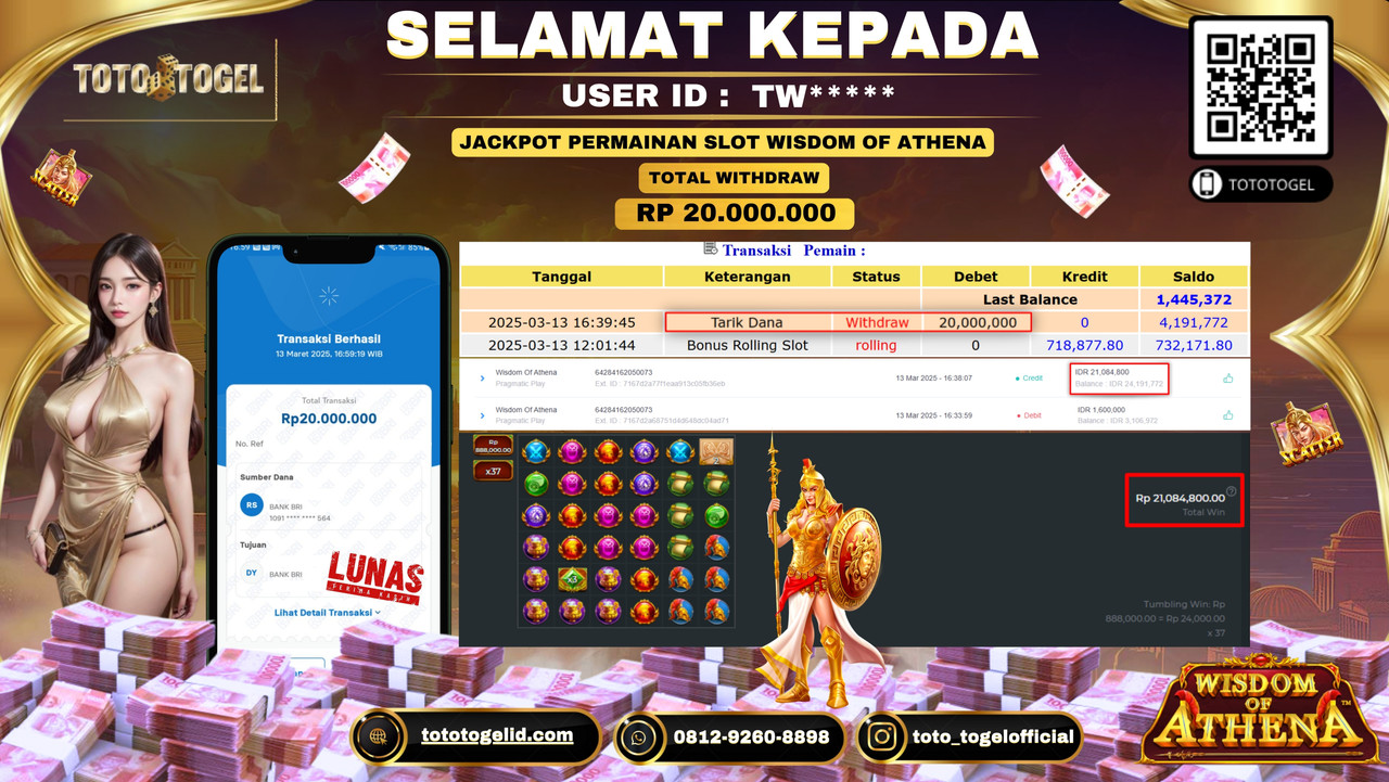 Bukti Pembayaran Jackpot  Permainan Slot Wisdom Of Athena ID:TW***** LUNAS