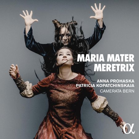 Anna Prohaska, Patricia Kopatchinskaja - Maria Mater Meretrix (2023) [Hi-Res]