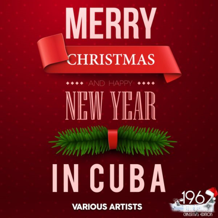 Various Artists   Merry Christmas and Happy New Year in Cuba (2020)