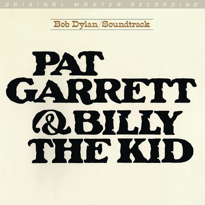 Bob Dylan - Pat Garrett & Billy The Kid (1973) [2019, MFSL Remastered, Hi-Res SACD Rip]