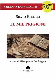 Silvio Pellico - Le mie prigioni (2024)