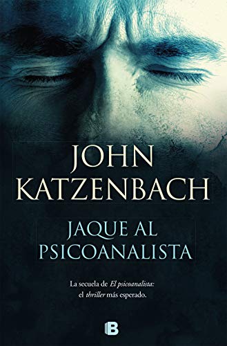 Jaque al psicoanalista - La Trama (Libros 1 y 2) - John Katzenbach - Voz Humana