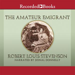 The Amateur Emigrant [Audiobook]