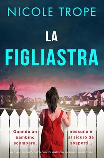 Nicole Trope - La figliastra (2024)