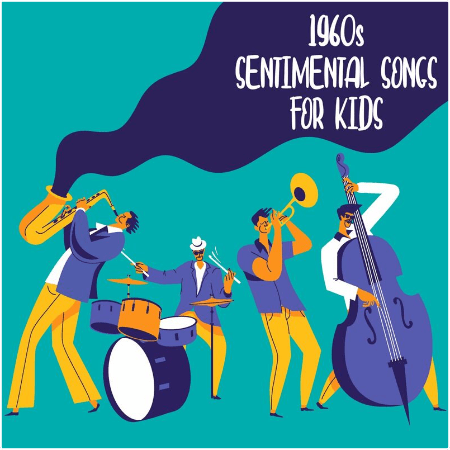 VA – 1960s Sentimental Songs For Kids (2022)