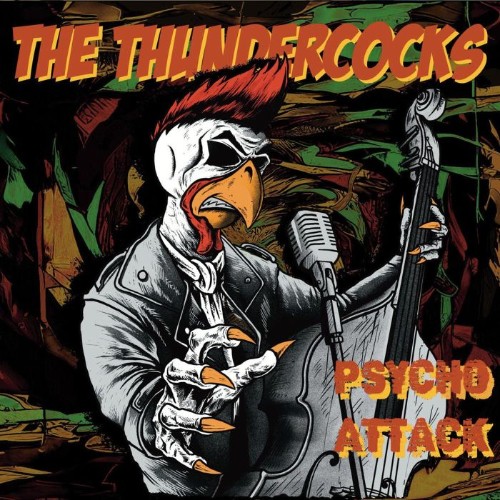 The Thundercocks - Psycho Attack (2025)
